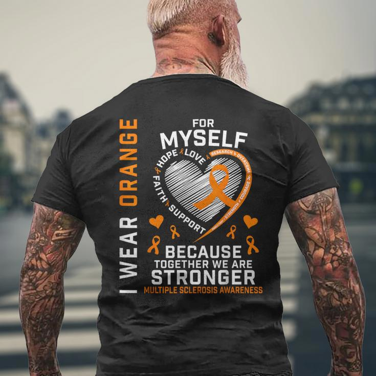 I Wear Orange Myself Me Self Ms Awareness Multiple Sclerosis Men's T-shirt Back Print Gifts for Old Men