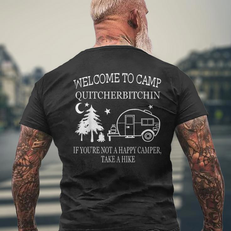 Welcome To Camp Quitcherbitchin Camping Men's T-shirt Back Print Gifts for Old Men