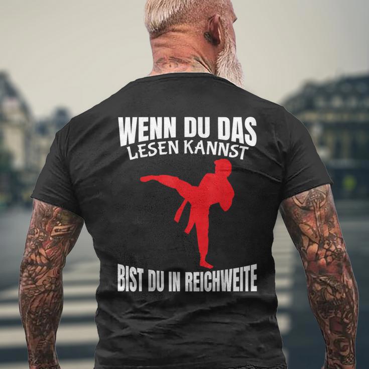 Wenn Du Das Lesen Kannst Bist Du In Reichweite Karate T-Shirt mit Rückendruck Geschenke für alte Männer