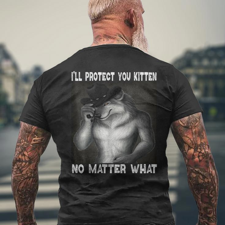 Werewolf Ripping Off Alpha Wolf Meme I'll Protect You Kitten Men's T-shirt Back Print Gifts for Old Men