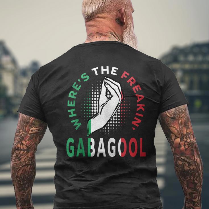 Where's The Freakin' Gabagool Meme Capicola Italian American Men's T-shirt Back Print Gifts for Old Men