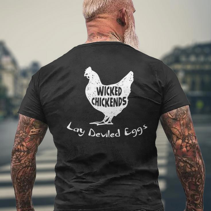 Wicked Chickends Lay Deviled Eggs Men's T-shirt Back Print Gifts for Old Men