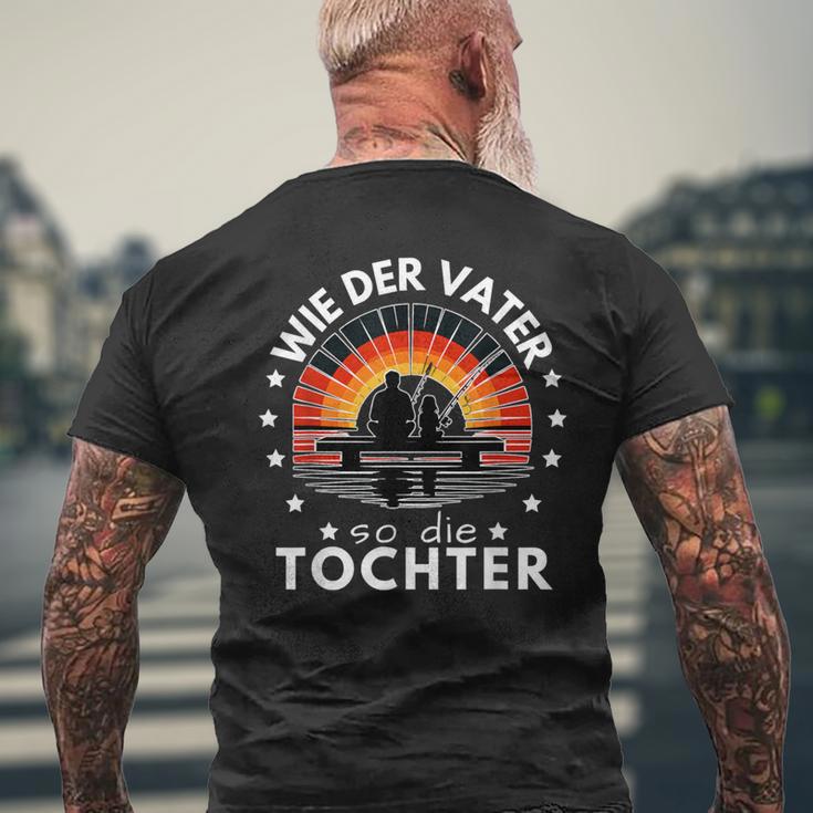 Wie Derater So Die Tochter Papa Angeln Angler T-Shirt mit Rückendruck Geschenke für alte Männer