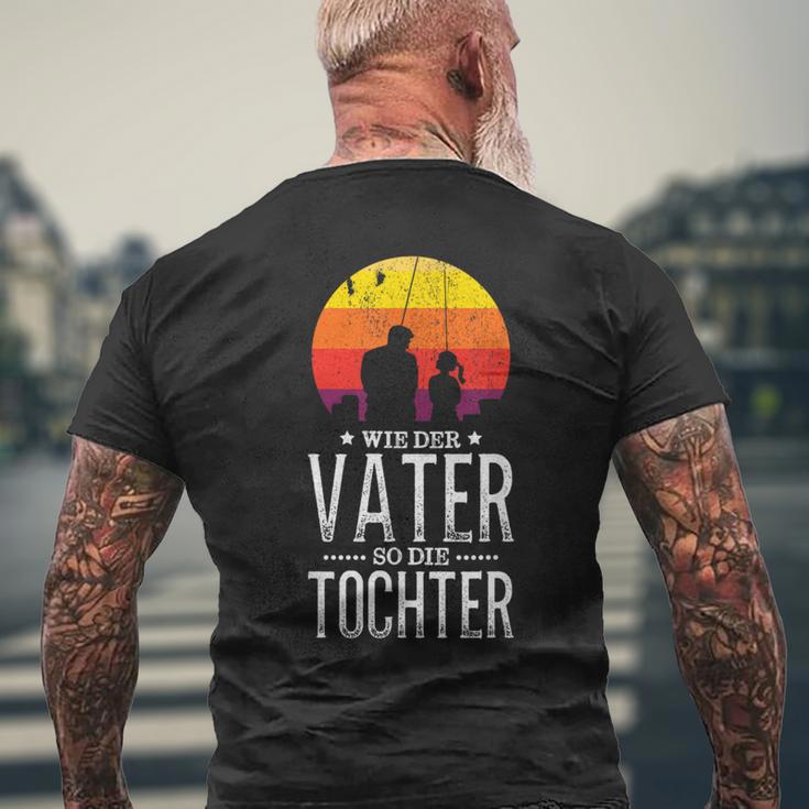 Wie Derater So Die Tochter Papa Fischgler T-Shirt mit Rückendruck Geschenke für alte Männer