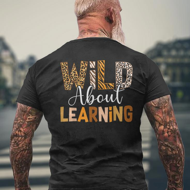 Wild About Learning Back To School Students Teachers Novelty Men's T-shirt Back Print Gifts for Old Men