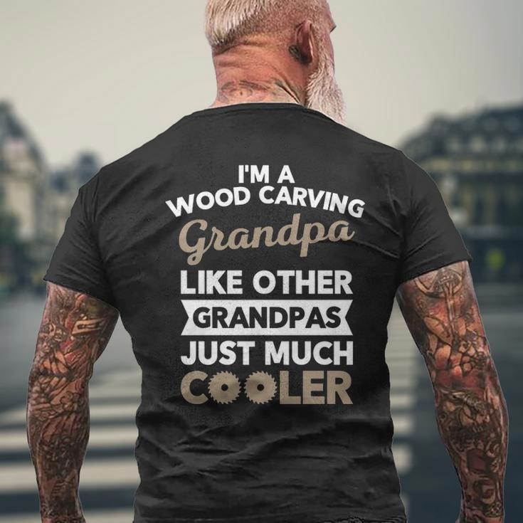 Wood Carving Grandpa For Carpenter Men's T-shirt Back Print Gifts for Old Men