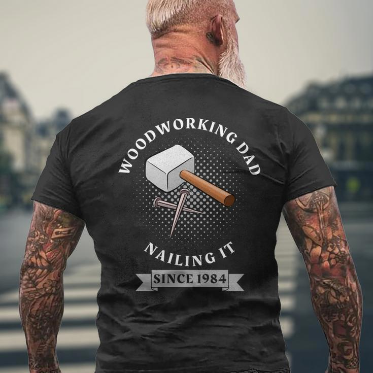 Woodworking Dad Diy Presents For Father's Day 1984 Men's T-shirt Back Print Gifts for Old Men