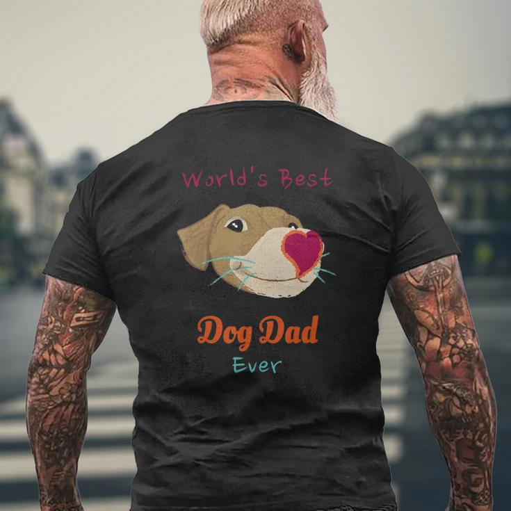Worlds Best Dog Dad Ever for Pets Lover Mens Back Print T-shirt Gifts for Old Men
