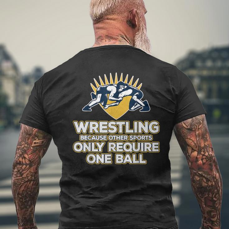 Wrestling Only One BallMen's T-shirt Back Print Gifts for Old Men