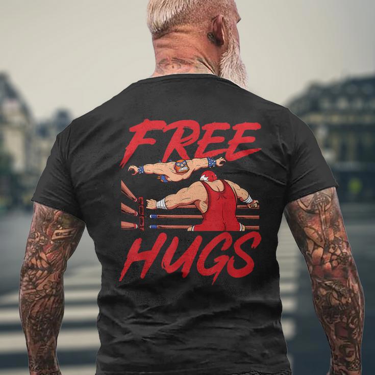 Wrestling Wrestler Free Hugs Men's T-shirt Back Print Gifts for Old Men