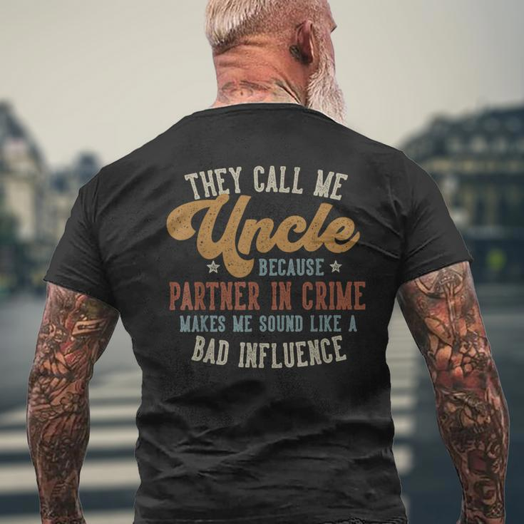 They Call Me Uncle Father's Day Uncle Men's T-shirt Back Print Gifts for Old Men