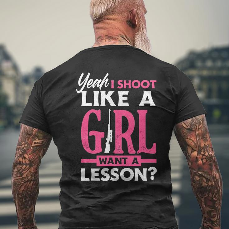 Yeah I Shoot Like A Girl Want A Lesson Girls Hunter Men's T-shirt Back Print Gifts for Old Men