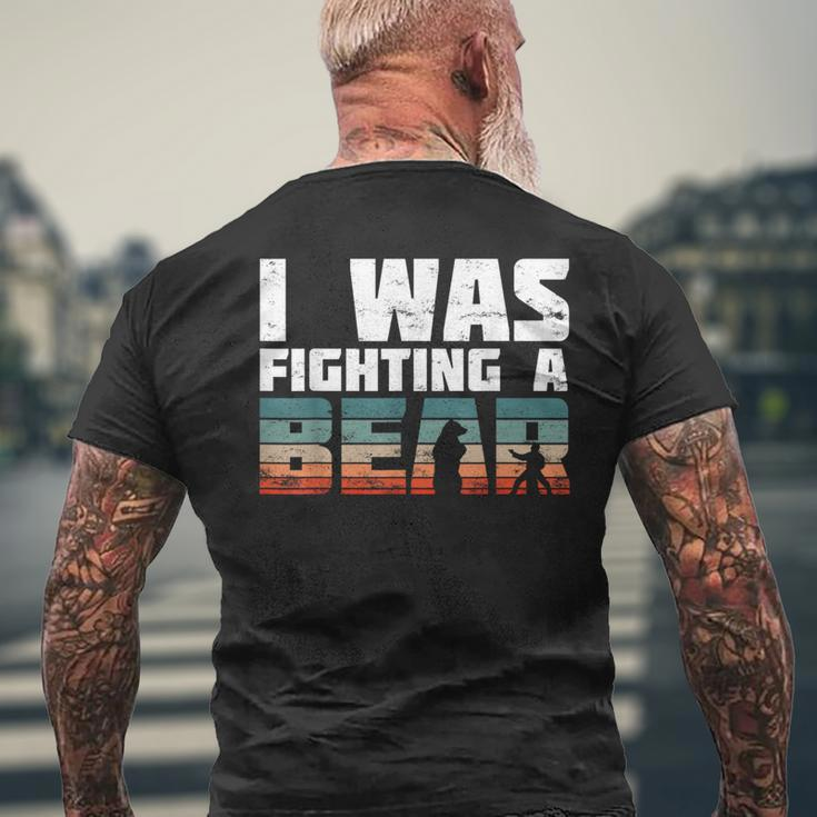 Yes I Was Fighting A Bear Injury Recovery Broken Bone Men's T-shirt Back Print Gifts for Old Men