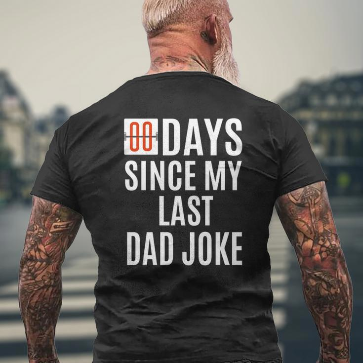 Zero Days Since My Last Dad Joke Father's Day Men Mens Back Print T-shirt Gifts for Old Men