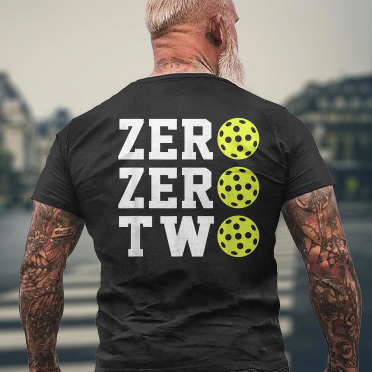 Zero Zero Two Pickleball For Or Women Men's T-shirt Back Print Gifts for Old Men