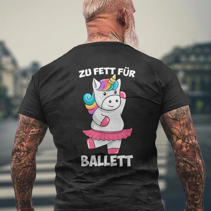 Zu Fett For Ballet Thick Unicorn Fat Unicorn Tutu T-Shirt mit Rückendruck Geschenke für alte Männer