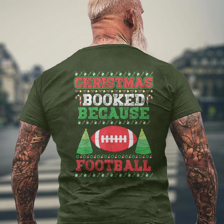 Christmas Booked Because Football Sport Lover Xmas Men's T-shirt Back Print Gifts for Old Men