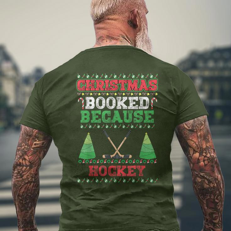 Christmas Booked Because Hockey Sport Lover Xmas Men's T-shirt Back Print Gifts for Old Men