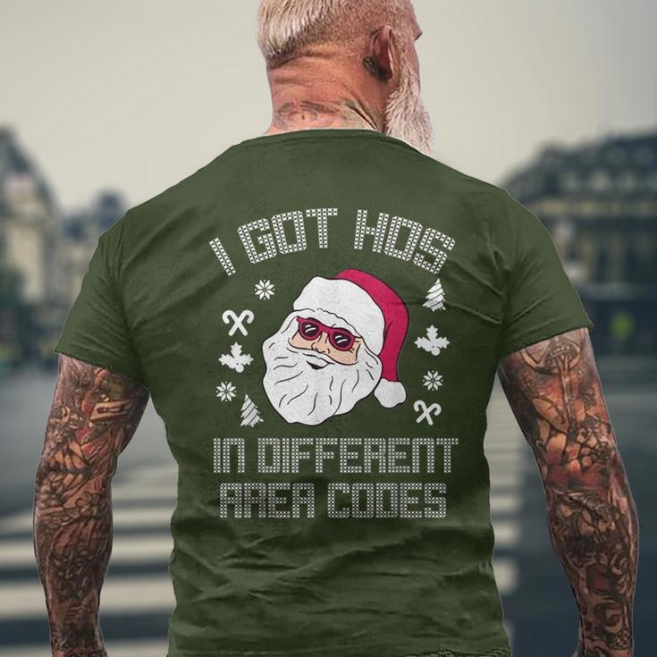 I Got Hos In Different Area Codes Christmas Santa Snow Men's T-shirt Back Print Gifts for Old Men