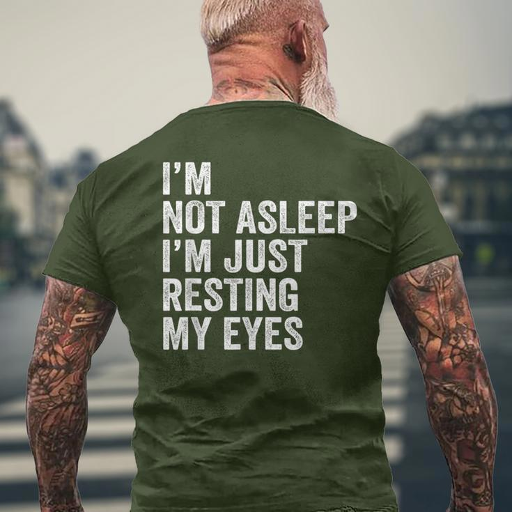 I'm Not Asleep I'm Just Resting My Eyes Father Day Christmas Men's T-shirt Back Print Gifts for Old Men
