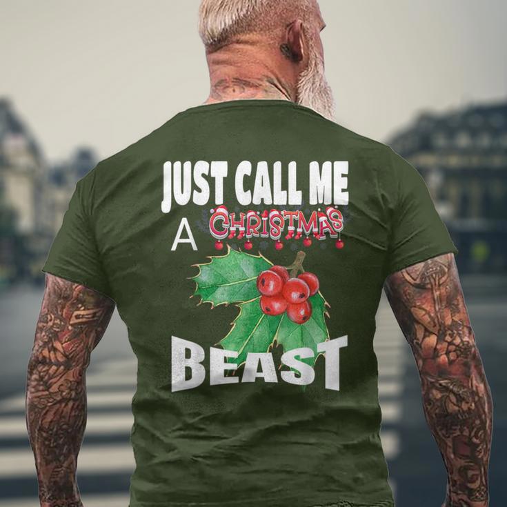 Just Call A Christmas Beast With Cute Holly Leaf Men's T-shirt Back Print Gifts for Old Men