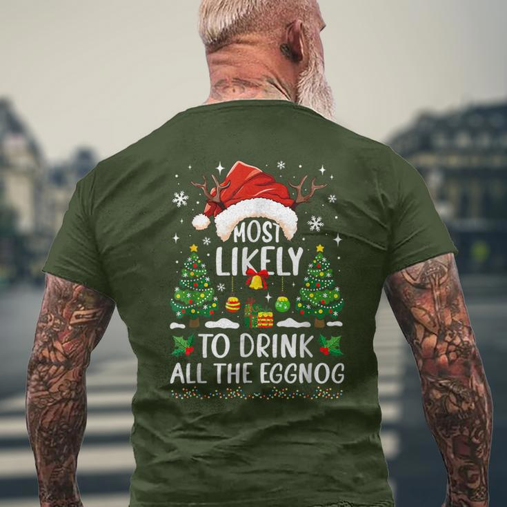 Most Likely To Drink All The Eggnog Christmas Matching Men's T-shirt Back Print Gifts for Old Men