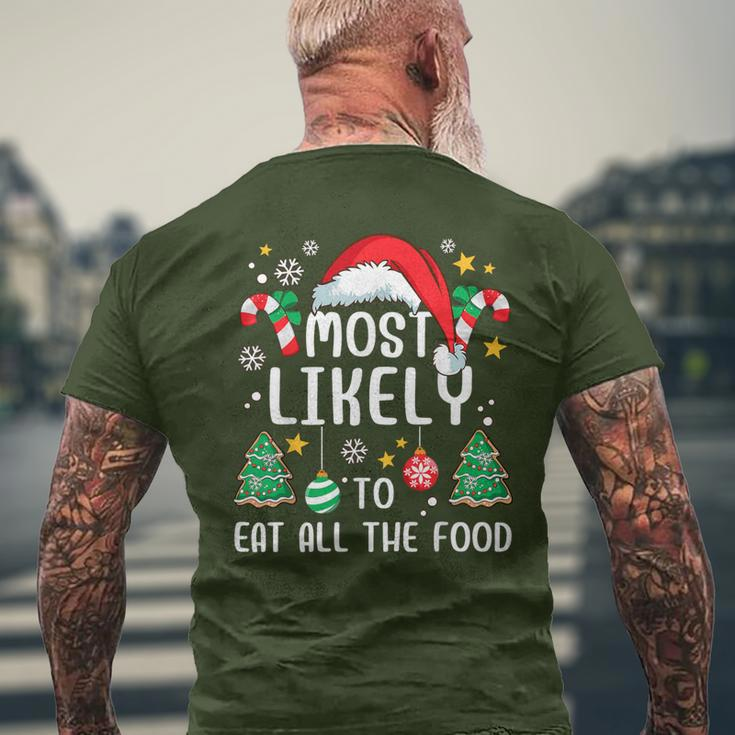 Most Likely To Eat All The Food Family Xmas Holiday Men's T-shirt Back Print Gifts for Old Men