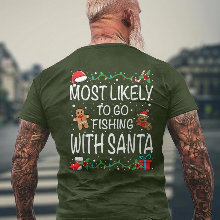 Most Likely To Go Fishing With Santa Family Christmas Men's T-shirt Back Print Gifts for Old Men