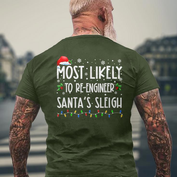 Most Likely To Re Engineer Santas Sleigh Christmas Santa Men's T-shirt Back Print Gifts for Old Men