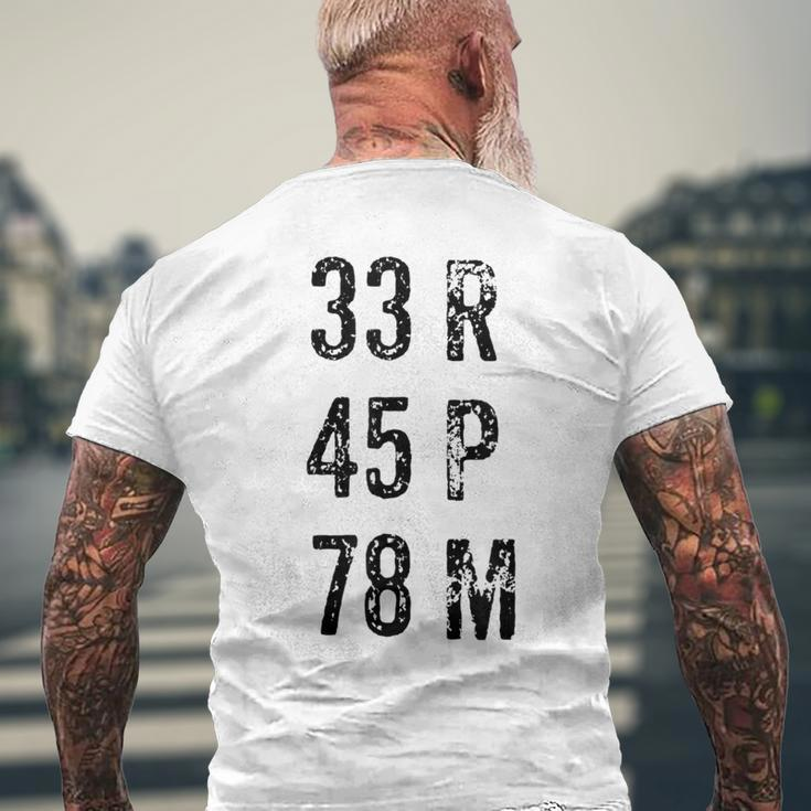 33 45 78 Rpm Vinyl Record Music Men's T-shirt Back Print Gifts for Old Men