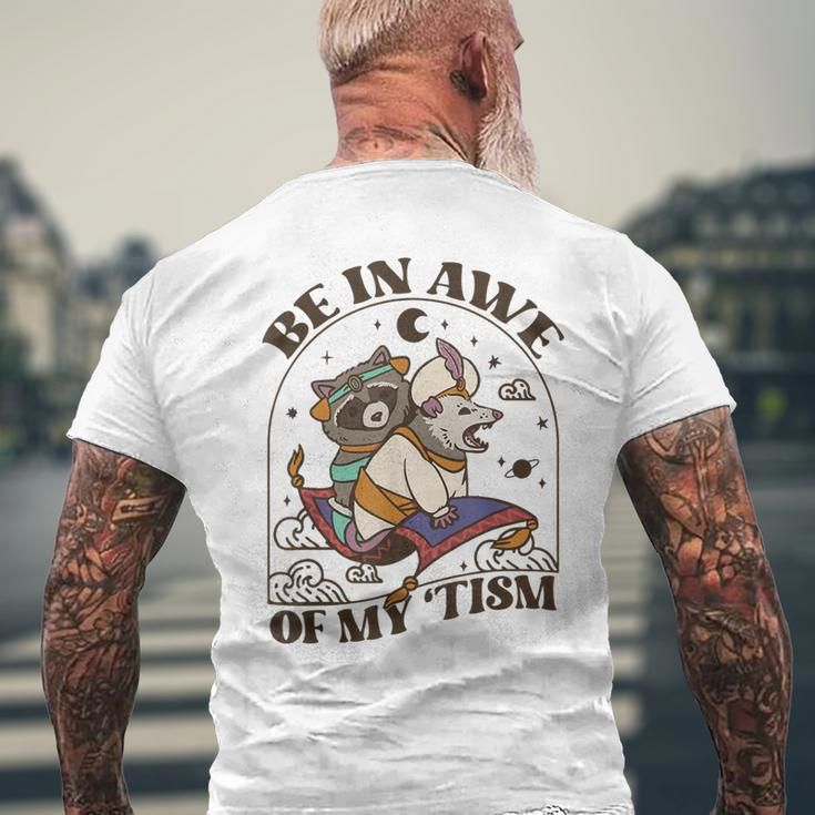 Autism Be In Awe Of My Tism Raccoon Possum Men's T-shirt Back Print Gifts for Old Men