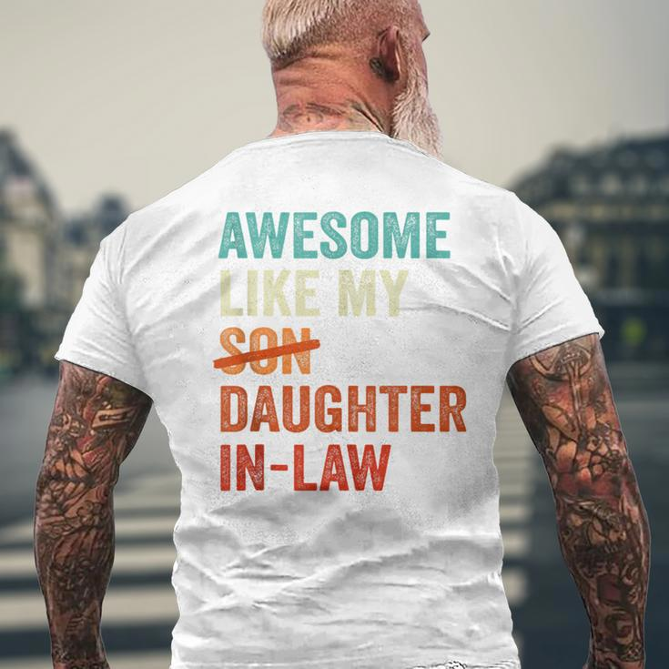 Awesome Like My Daughter-In-Law Retro Fathers Day Men's T-shirt Back Print Gifts for Old Men
