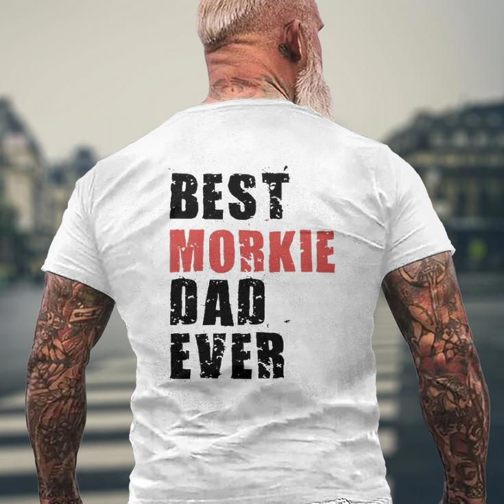 Best Morkie Dad Ever Adc078b Mens Back Print T-shirt Gifts for Old Men
