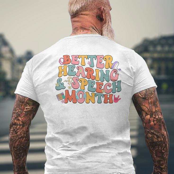 Better Hearing And Speech Month Awareness Speech Therapist Men's T-shirt Back Print Gifts for Old Men