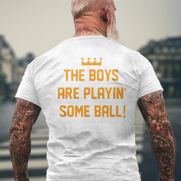 The Boys Are Playing Some Ball Men's T-shirt Back Print Gifts for Old Men