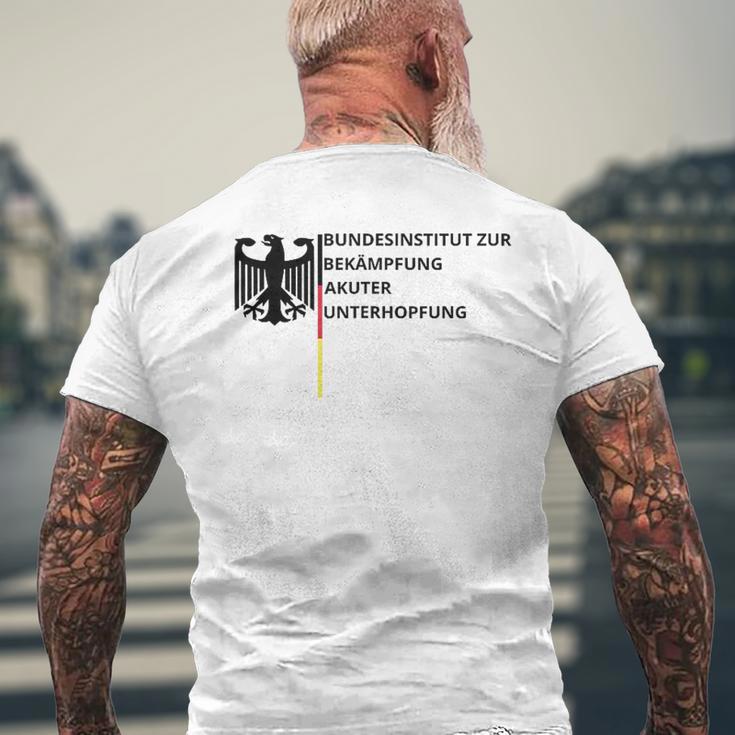 Bundesinstitut Zur Bekämpfung Akuter Unterhopfung White T-Shirt mit Rückendruck Geschenke für alte Männer