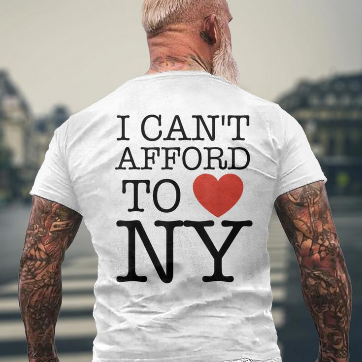 I Can't Afford To Love New York Men's T-shirt Back Print Gifts for Old Men