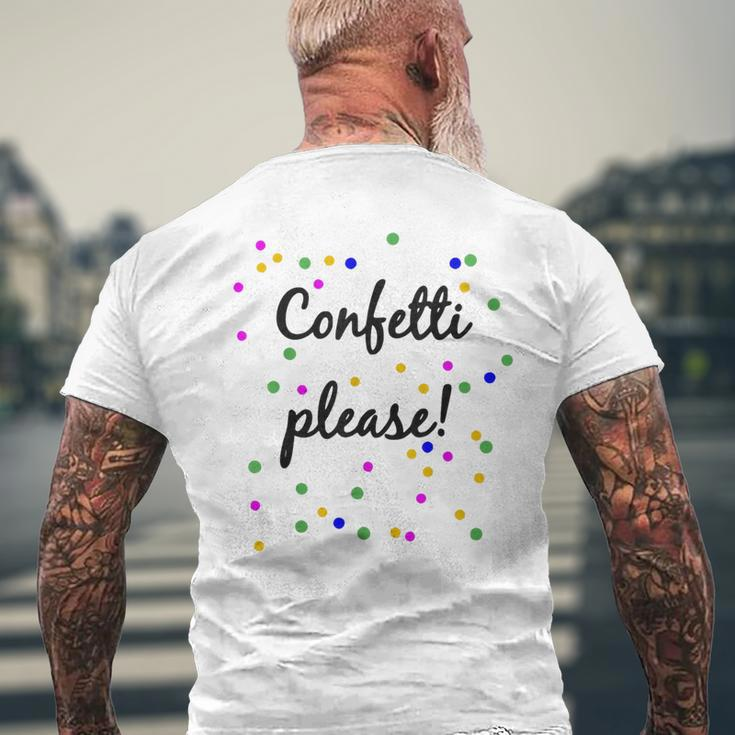 Confetti Please Confetti Please T-Shirt mit Rückendruck Geschenke für alte Männer