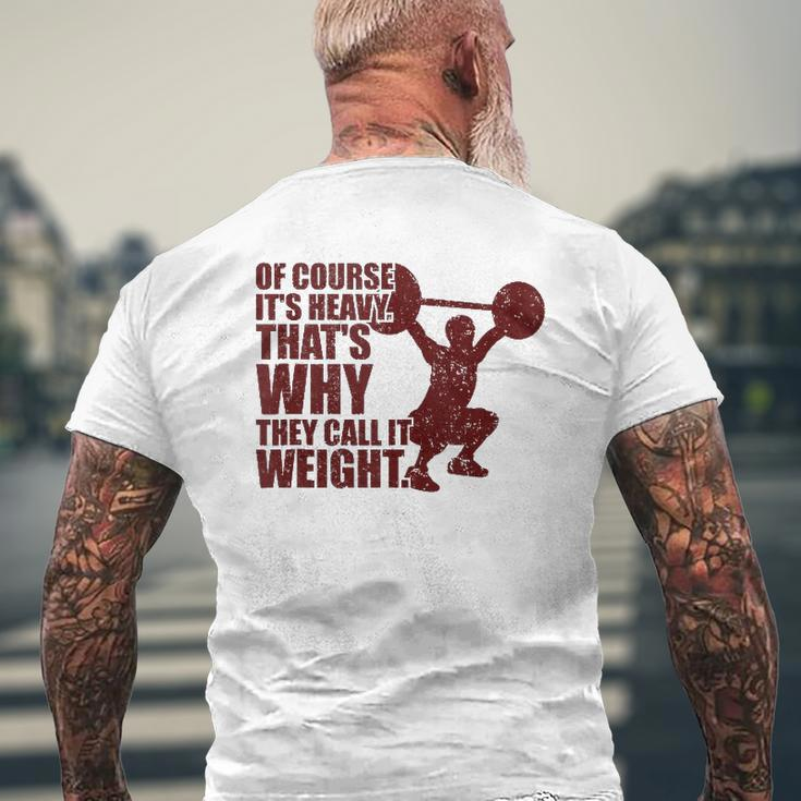 Of Course It's Heavy Gym Workout Tank Top Mens Back Print T-shirt Gifts for Old Men