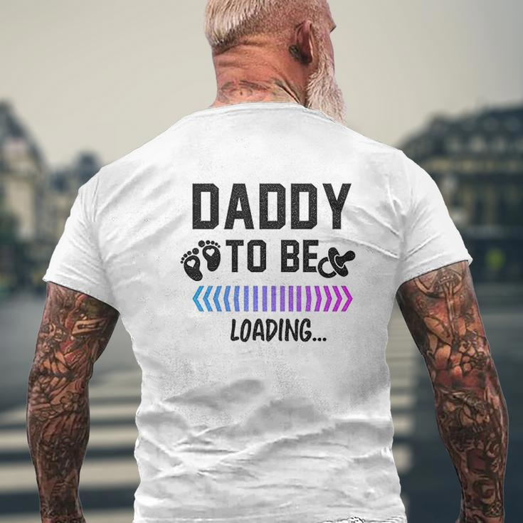 Daddy To Be Loading Future Father New Dad Mens Back Print T-shirt Gifts for Old Men