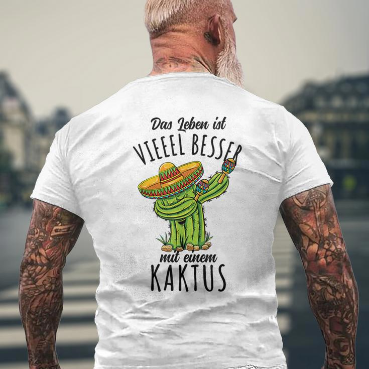 Das Leben Ist Besser Mit Einem Kaktus T-Shirt mit Rückendruck Geschenke für alte Männer