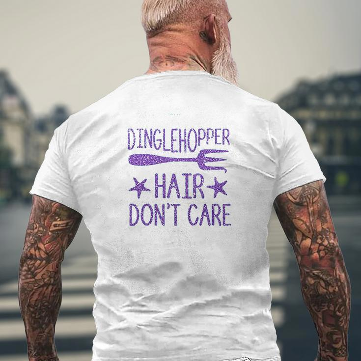 Dinglehopper Hair Do Not Care The Little Mermaid Mens Back Print T-shirt Gifts for Old Men