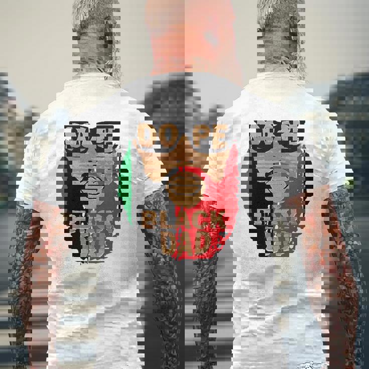 Dope Black DadBlack Fathers MatterUnapologetically Dope Mens Back Print T-shirt Gifts for Old Men Dope Black DadBlack Fathers MatterUnapologetically Dope Mens Back Print T-shirt Gifts for Old Men