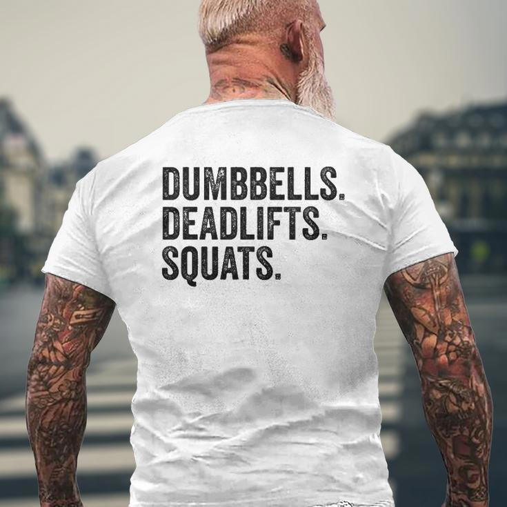 Dumbbells Deadlifts Squats Workout Bodybuilding Mens Back Print T-shirt Gifts for Old Men