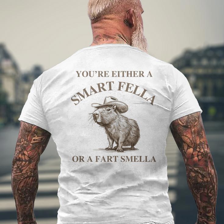 You Either A Smart Fella Or A Fart Smell A Meme Men's T-shirt Back Print Gifts for Old Men