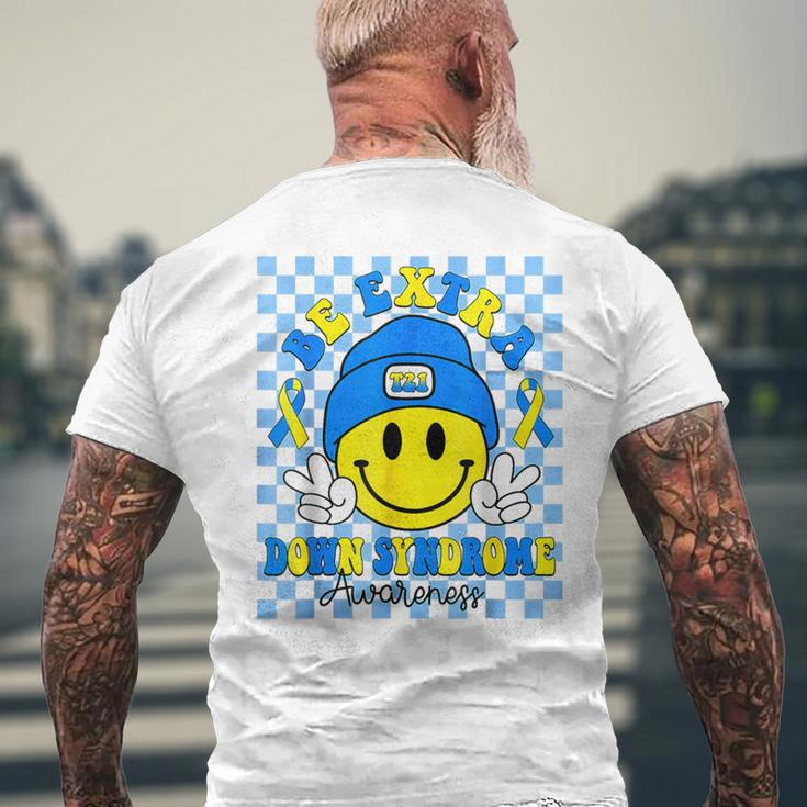 Be Extra Yellow And Blue Smile Face Down Syndrome Awareness Men's T-shirt Back Print Gifts for Old Men