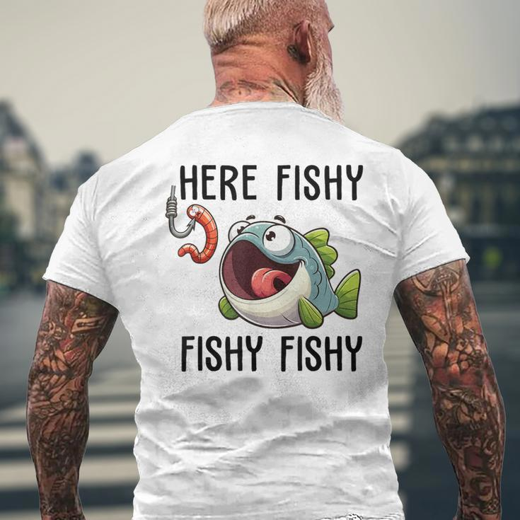Here Fishy Fisherman Fishing Lover Cute Fish Worm Men's T-shirt Back Print Gifts for Old Men