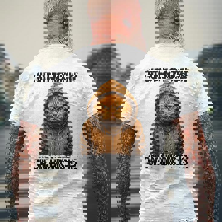 Saying Guten Morgen Ganz Thin Eis Cat White T-Shirt mit Rückendruck Geschenke für alte Männer