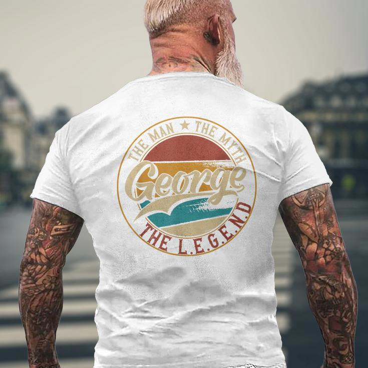 George The Man The Myth The Legend Men's T-shirt Back Print Gifts for Old Men
