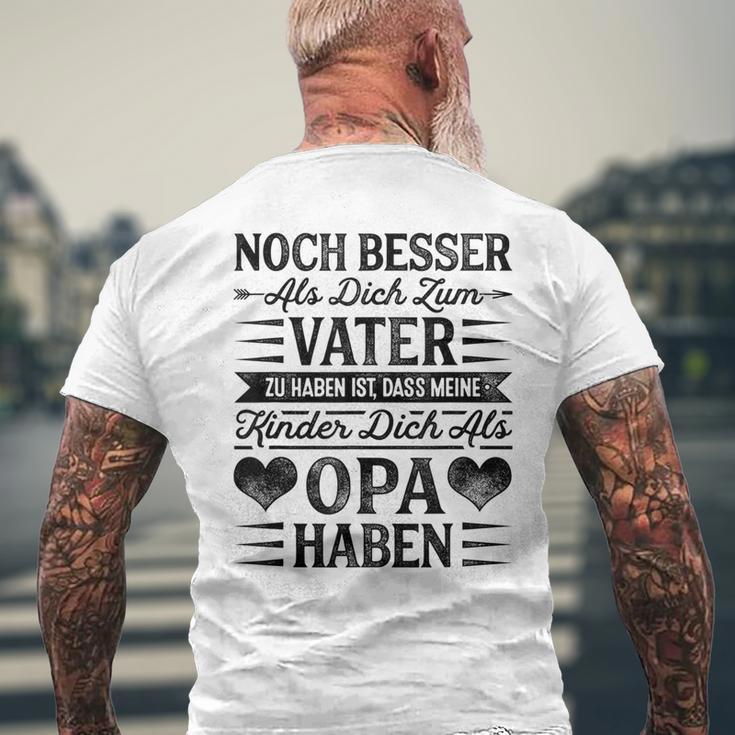 Großvater Noch Besser Als Dich Zumater Zu Haben Enkel Grandpa T-Shirt mit Rückendruck Geschenke für alte Männer